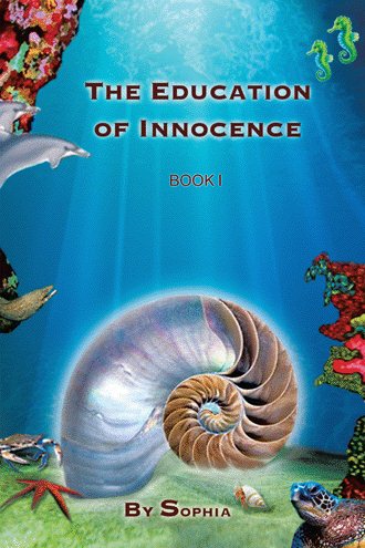 THE EDUCATION OF INNOCENCE: Book I cover