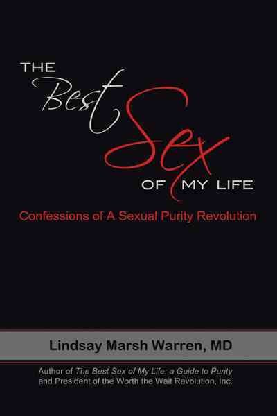 The Best Sex of My Life: Confessions of a Sexual Purity Revolution cover