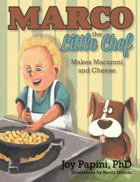 Marco the Little Chef: Makes Macaroni and Cheese cover