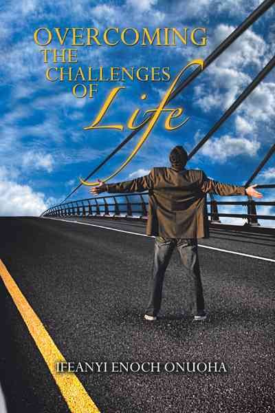 Overcoming the Challenges of Life cover