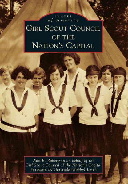 Girl Scout Council of the Nation's Capital (Images of America) cover