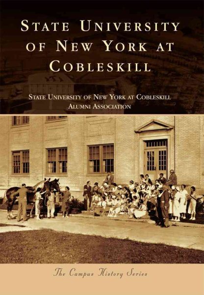 State University of New York at Cobleskill (Campus History) cover