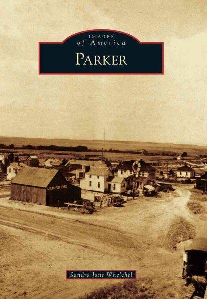 Parker (Images of America) cover