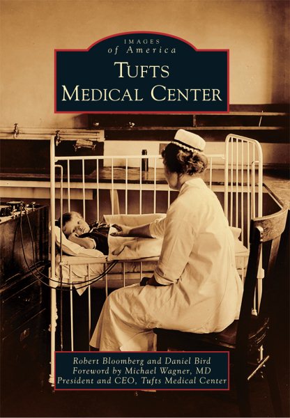 Tufts Medical Center (Images of America) cover