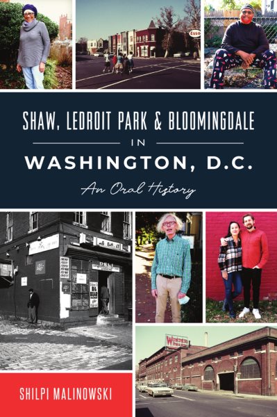 Shaw, LeDroit Park and Bloomingdale in Washington, DC: An Oral History (American Heritage) cover