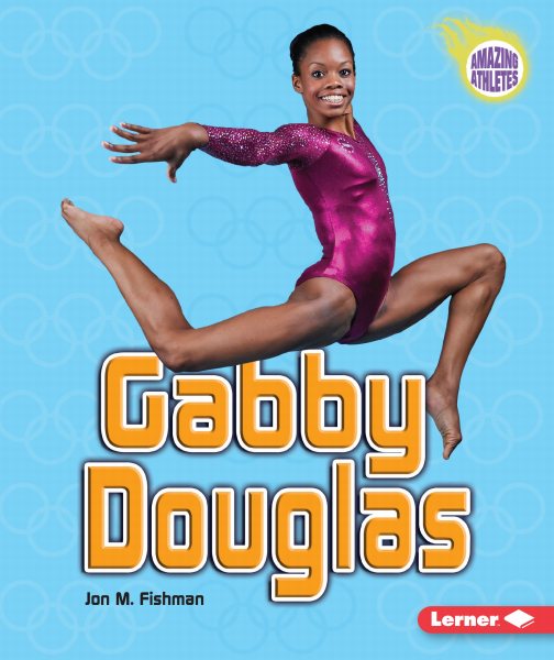 Gabby Douglas (Amazing Athletes) cover