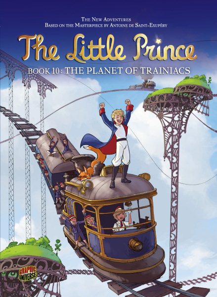 The Planet of Trainiacs: Book 10 (The Little Prince) cover