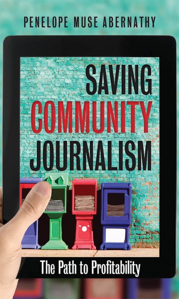 Saving Community Journalism: The Path to Profitability cover