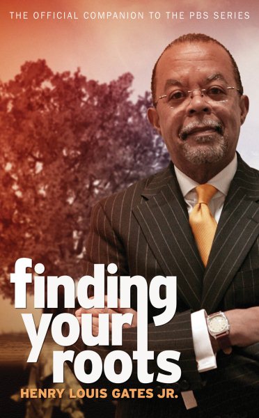 Finding Your Roots: The Official Companion to the PBS Series cover