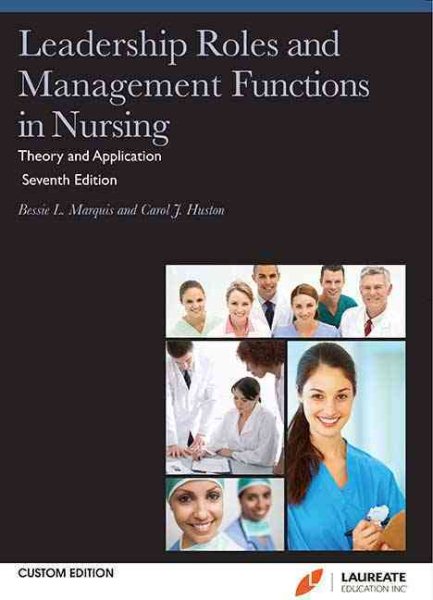 Leadership Roles and Management Functions in Nursing (Laureate Education, Inc., custom ed) cover