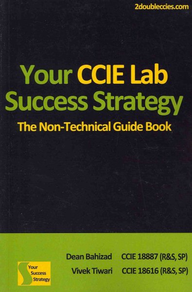 Your CCIE Lab Success Strategy: The Non-Technical Guidebook cover