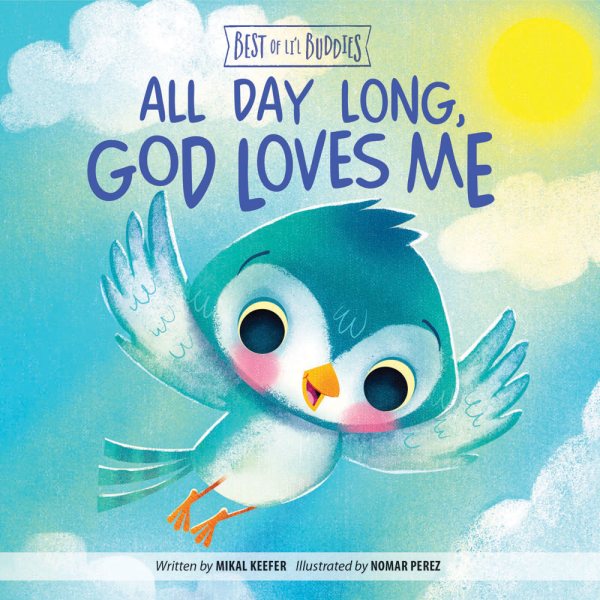 All Day Long, God Loves Me (Best of Li’l Buddies) cover