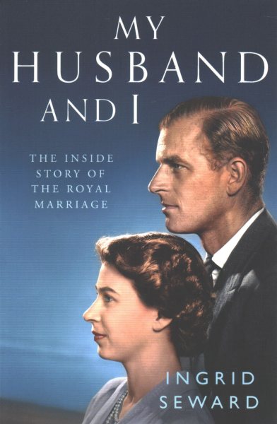 My Husband and I: The Inside Story of the Royal Marriage cover