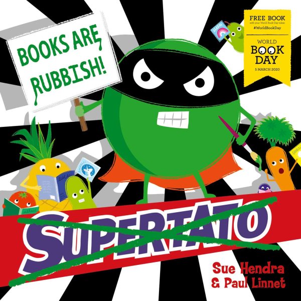 Supertato: Books Are Rubbish!: World Book Day 2020 cover