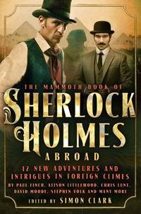 Mammoth Book of Sherlock Holmes Abroad cover