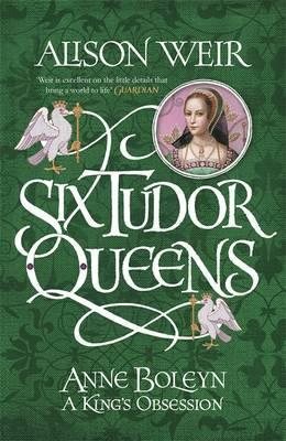 Six Tudor Queens Anne Boleyn EXPORT