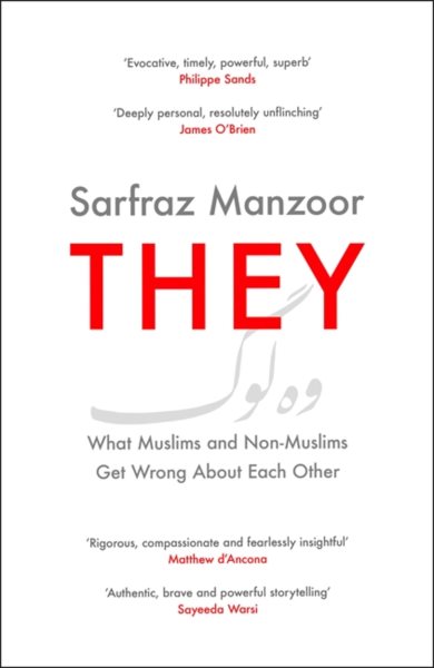 They: What Muslims and Non-Muslims Get Wrong About Each Other cover