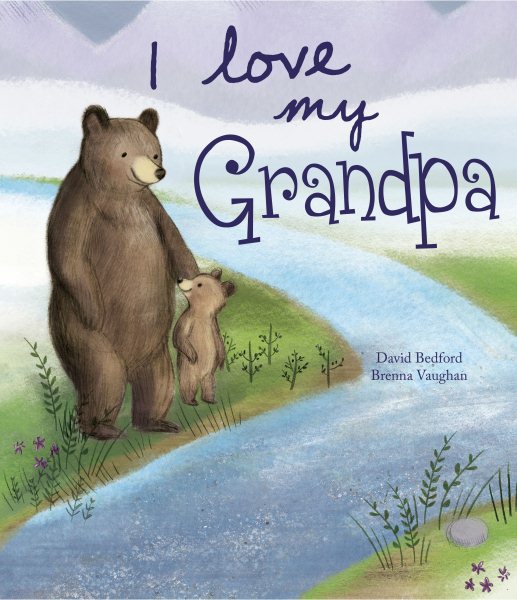 I Love My Grandpa (Picture Books) cover