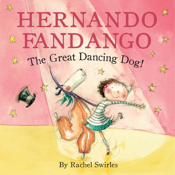 Hernando Fandango: The Great Dancing Dog! (Meadowside PIC Books) cover