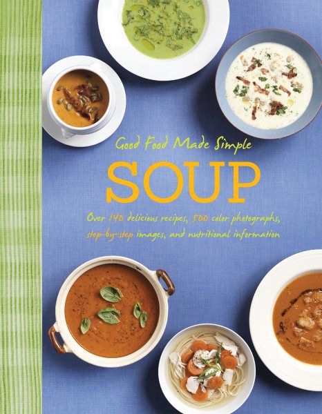 Soup: Good Food Made Simple (Love Food) cover