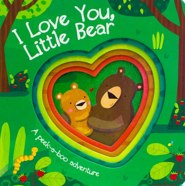 I Love You, Little Bear (Die-Cut Animal Board) cover