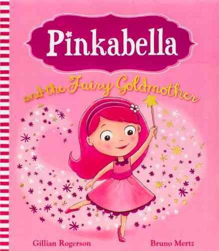 Pinkabella and the Fairy Goldmother cover