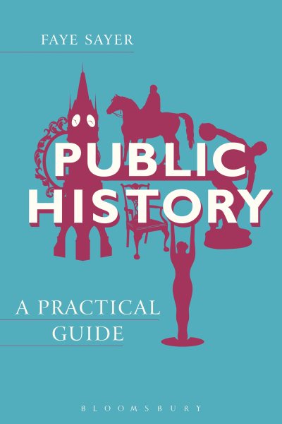 Public History: A Practical Guide cover