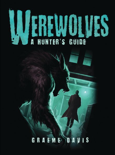 Werewolves: A Hunter's Guide (Dark Osprey) cover
