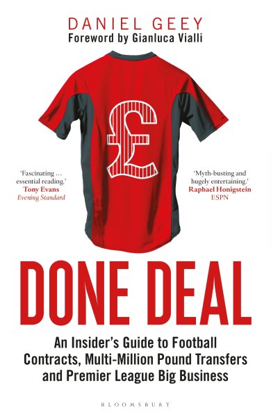 Done Deal: An Insider's Guide to Football Contracts, Multi-Million Pound Transfers and Premier League Big Business cover
