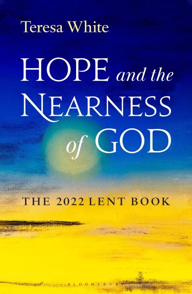 Hope and the Nearness of God: The 2022 Lent Book cover