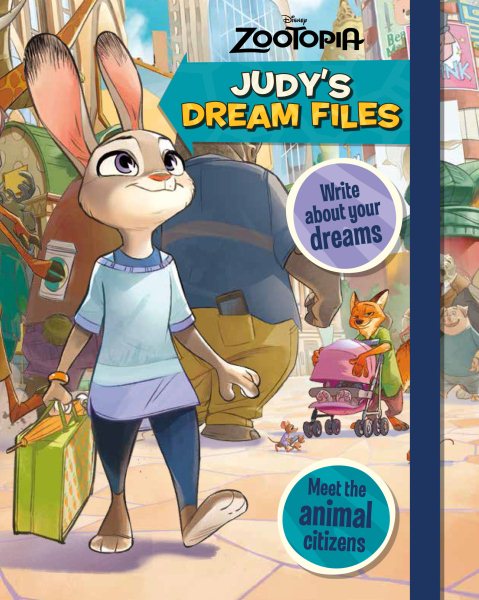 Disney Zootopia Judy's Dream Files (Book of Secrets) cover