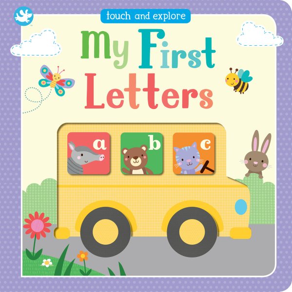 My First Letters: Touch and Explore cover