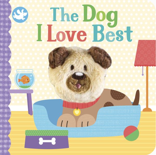 The Dog I Love Best cover