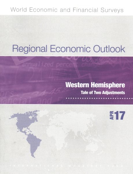 Regional Economic Outlook, April 2017: Western Hemisphere Department (World Economic and Financial Surveys) cover