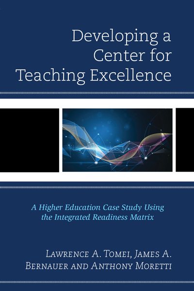 Developing a Center for Teaching Excellence: A Higher Education Case Study Using the Integrated Readiness Matrix cover