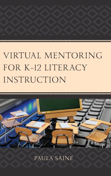 Virtual Mentoring for K–12 Literacy Instruction cover