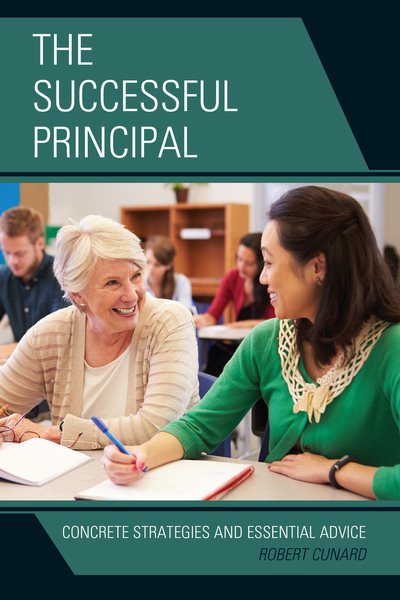 The Successful Principal: Concrete Strategies and Essential Advice cover