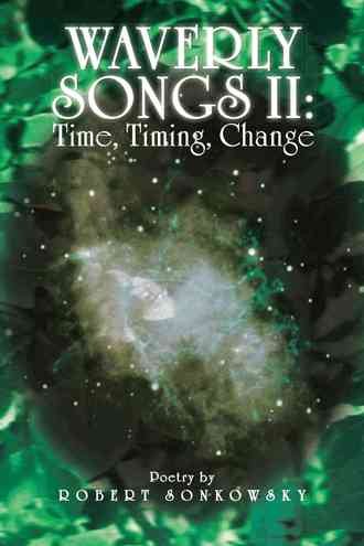 Waverly Songs II: Time, Timing, Change cover
