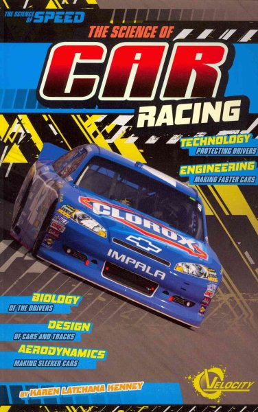 The Science of Car Racing (The Science of Speed) cover