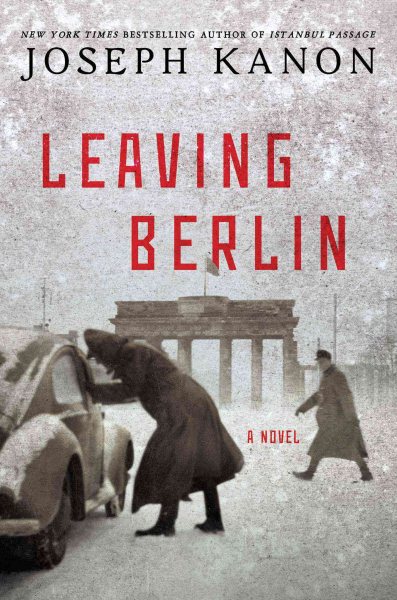 Leaving Berlin: A Novel cover
