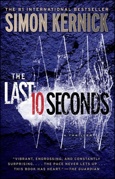 The Last 10 Seconds: A Thriller cover