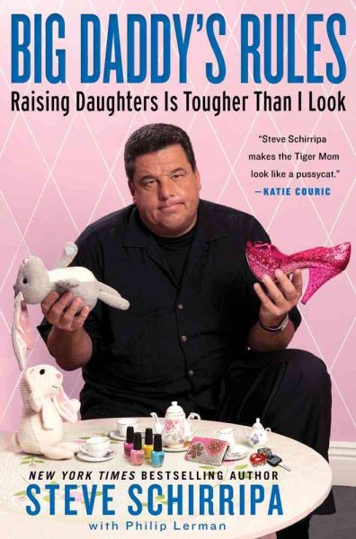 Big Daddy's Rules: Raising Daughters Is Tougher Than I Look cover