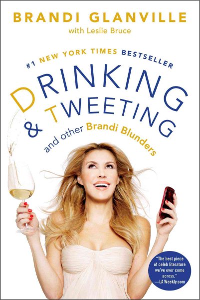 Drinking and Tweeting: And Other Brandi Blunders cover