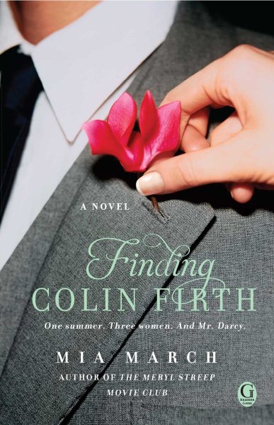 Finding Colin Firth: A Novel cover