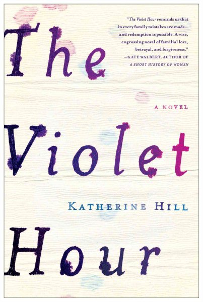 The Violet Hour: A Novel cover