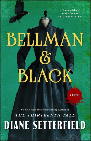 Bellman & Black: A Novel cover
