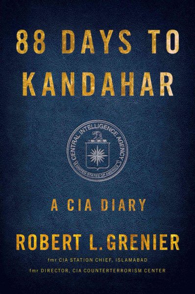 88 Days to Kandahar: A CIA Diary cover