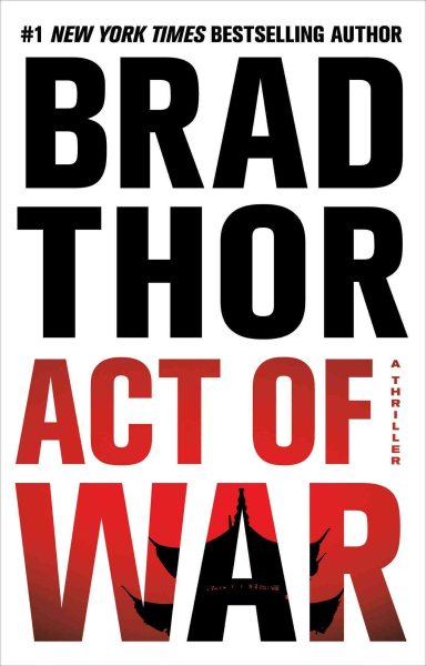 Act of War: A Thriller (13) (The Scot Harvath Series) cover