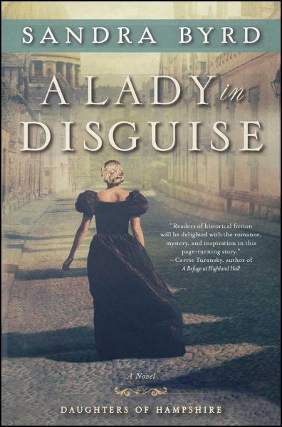 A Lady in Disguise: A Novel (The Daughters of Hampshire) cover