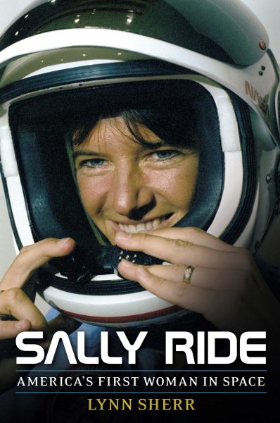 Sally Ride: America's First Woman in Space cover